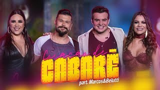 Day e Lara - Coração de Cabaré part. Marcos e Belutti | DVD Traços