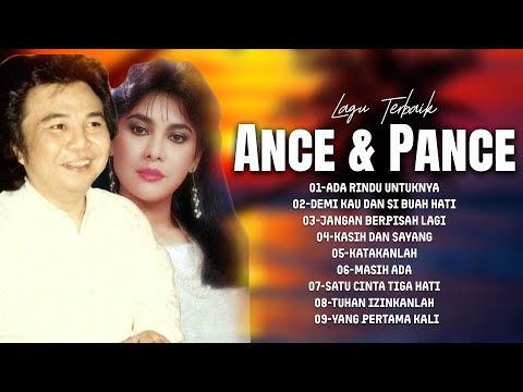Ance & Pance Lagu Terbaik | Pilihan Lagu Lawas 80an -90an Terbaik Ance & Pance (Lirik)