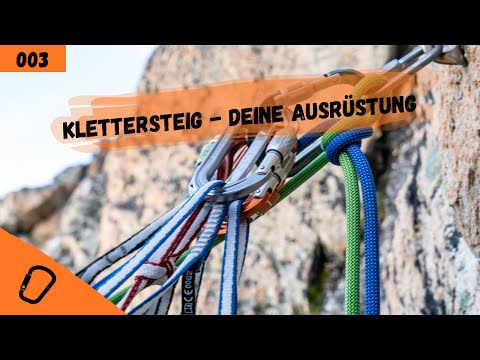 Klettersteig | Deine Ausrüstung | Ausrüstung im Bergsport