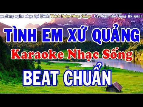Tình Em Xứ Quảng - Karaoke Nhạc Sống - Beat Chuẩn Dễ Hát