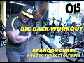 ROAD TO THE OLYMPIA | Brandon Curry | Intense BIG Back Workout