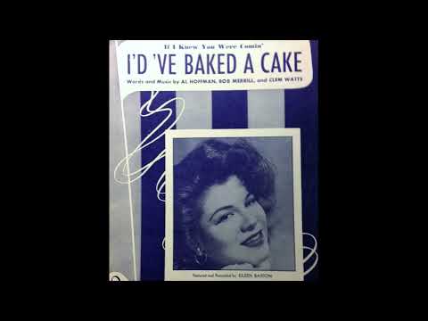 OLDIES 1950 MAR 11 IF I KNEW YOU WERE COMIN’ (I’d’ve Baked A Cake)-Eileen Barton
