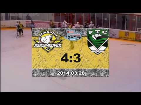 Miskolci Jegesmedvék - Ferencváros ESMTK 2014.03.28.