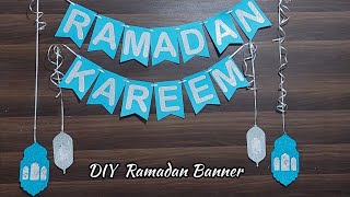 DIY Ramadan Kareem Banner | Ramadan Decoration Ideas at Home