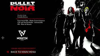 Bullet Noir (Credits) (Windows)