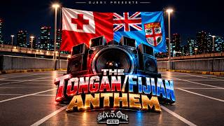 DJ651 - The Tongan / Fijian Anthem (Audio)