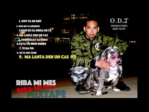 Bert Rast - Ma lanta den un cas p2 (RibaMiMesMixtape)