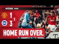 Shambles! Manchester United 1-3 Brighton | Match Review