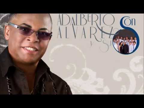 estas buena pero no es pa tanto - Adalberto Alvarez en vivo