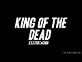 XXXTENTACION King Of The Dead Lyrics