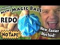 Mini Magic Ball NO TAPE REDO