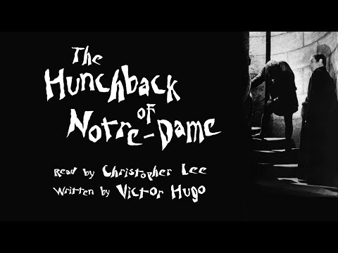 📚 The Hunchback of Notre-Dame 📖 Full Audiobook 🗣️ Read by Christopher Lee ✍️ Written by Victor Hugo