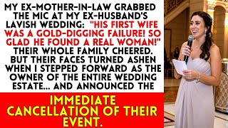 Ex-Mother-in-Law Humiliates Me at My Ex's Wedding—Then I Take the Mic and End Everything