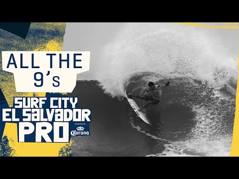 All The 9's At The 2022 Surf City El Salvador Pro pres. by Corona
