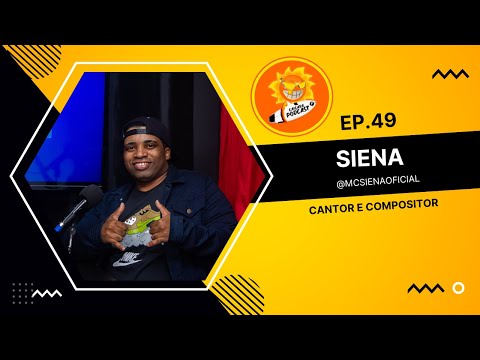 MC SIENA ( CANTOR E COMPOSITOR ) -  PODCAST CAIÇARA