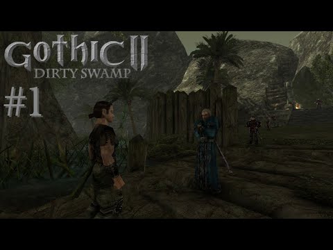 Gothic 2 Dirty Swamp • #1 • Willkommen im Sumpf (Mod Blind • Deutsch)