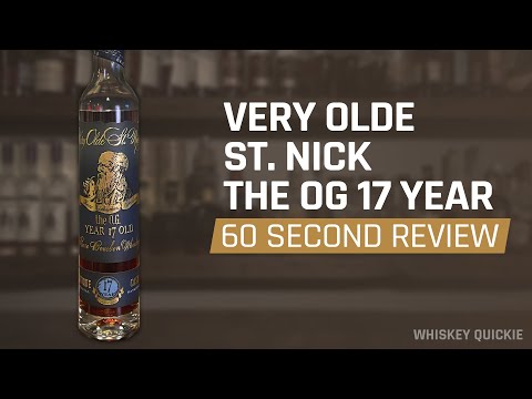 Very Olde St. Nick The OG 17 Year Old Bourbon Review | Whiskey Quickie