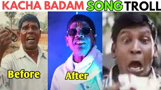thumb for KACHA BADAM Song Troll Tamil | Memes Petta