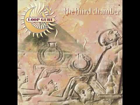 Loop Guru   The Third Chamber