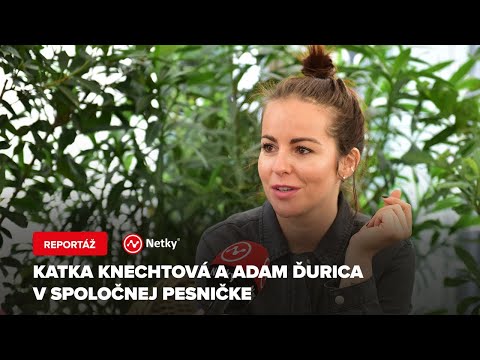 Katka Knechtová a Adam Ďurica spolu v posteli. Exkluzívny rozhovor s Katkou o novej skladbe