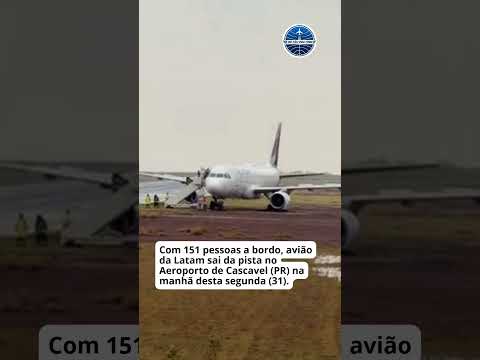 🚨 SUSTO EM CASCAVEL: Avião da Latam sai da pista durante o pouso no Paraná! ✈️💥 #Latam #Cascavel