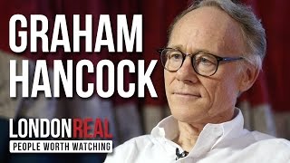 Graham Hancock - Magicians Of The Gods - PART 1/2 | London Real