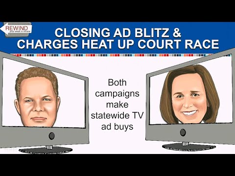 WisEye Morning Minute: Closing Ad Blitz & Charges Heat Up Court Race