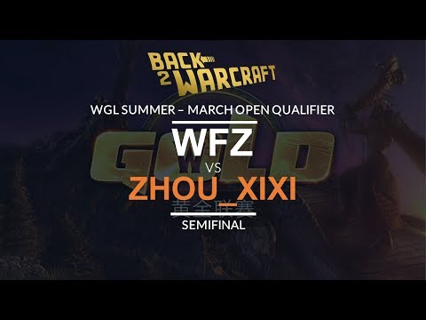 WGL:S 2019 - March Open Semifinal: [U] WFZ vs. Zhou_Xixi [N]