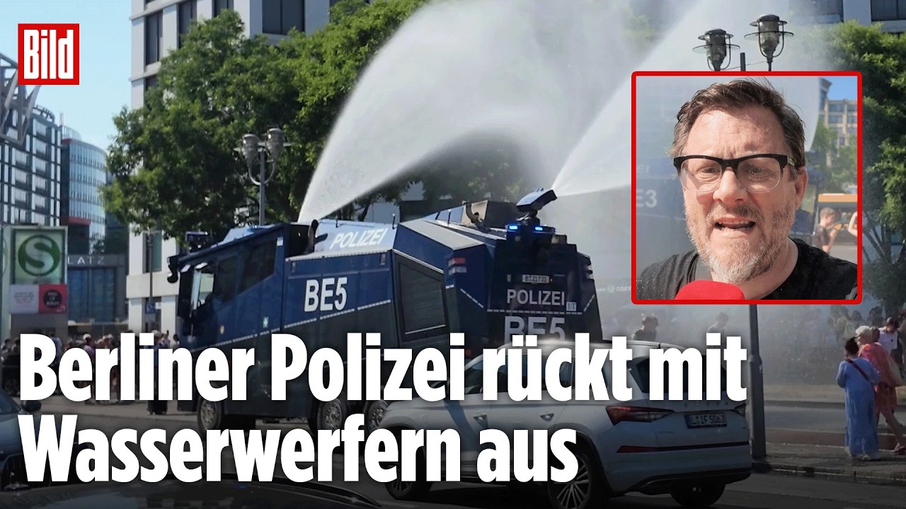 BERLIN: Polizei kühlt Berliner und Touristen mit Wasserwerfern ab!