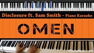 Disclosure ft. Sam Smith - Omen - Piano Karaoke / Sing Along / Cover with Lyrics
