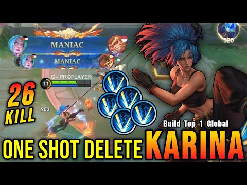 26 Kills + 2x MANIAC!! One Shot Build Karina Monster Jungler!! - Build Top 1 Global Karina ~ MLBB