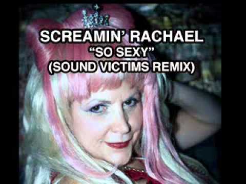 Screamin Rachael 