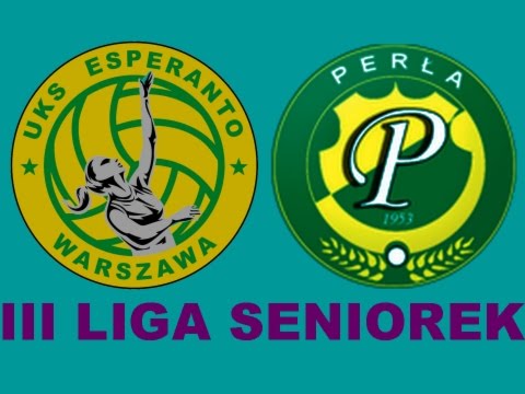 III Liga Seniorek: UKS Esperanto - LKS Perła Złotokłos