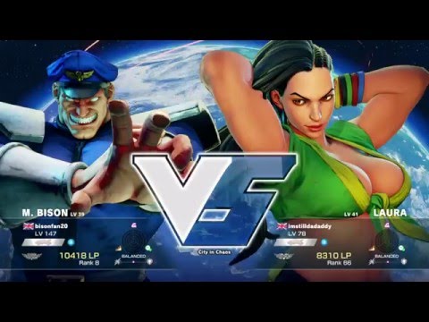 SFV - bisonfan20 (M.Bison) Vs imstilldadaddy (Laura) #1
