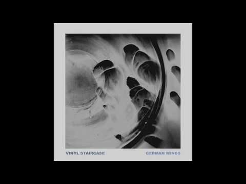 Vinyl Staircase - German Wings (Official Audio)