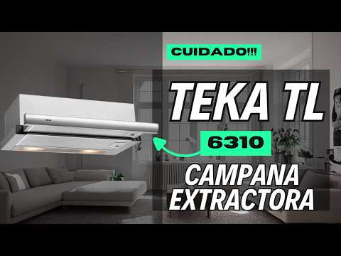 Campana Extractora Telescópica Teka TL 6310: Opiniones y Funcionamiento Real