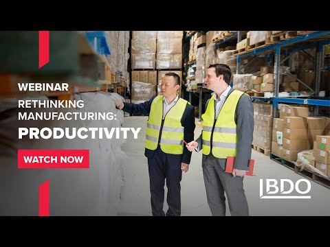 Rethinking Manufacturing in 2022 | Productivity