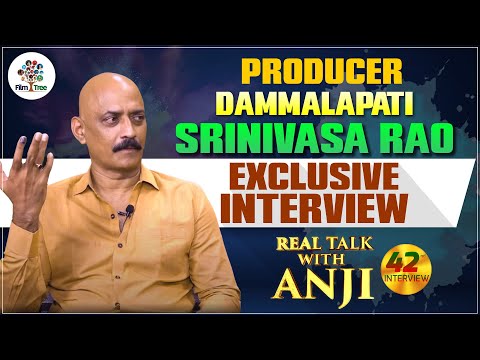 Producer Dammalapati Srinivasa Rao Exclusive Interview | DS Rao | Real Talk With Anji#42 | Film Tree