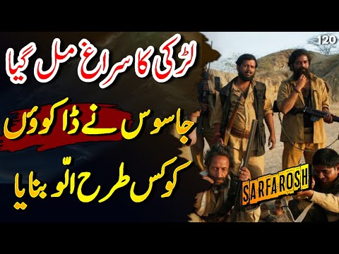SARFAROSH | Ep120 | Pakistani Jasoos Made Fool Of Indian Bandits And Gets Info | Roxen Original