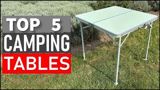 Top 5 Best Camping Tables in 2025