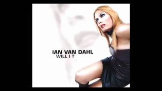 Ian van Dahl   Will I   Dee Dee Extended Mix