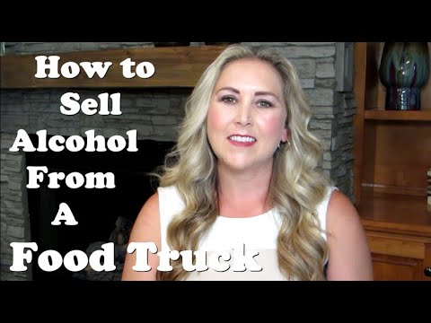 How to Sell Alcohol from a Food Truck
