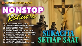 Download lagu Suka Cita Setiap Saat - Nonstop Lagu Rohani | Pop Rohani | Rohani Terpopuler ( Music Audio) mp3 Download lagu Suka Cita Setiap Saat - Nonstop Lagu Rohani | Pop Rohani | Rohani Terpopuler ( Music Audio) mp3