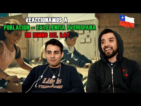REACCIÓN A POBLACIÓN - EXCELENCIA PREHISPANA | UN HIMNO DEL RAP CHILENO | CBADOS RAP