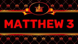 MATTHEW 3 (NIV) by Max McLean