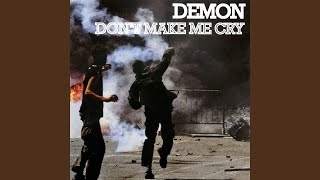 Don't Make Me Cry (John Tejada Remix)