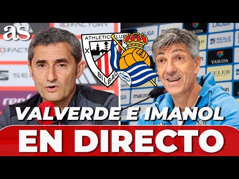 ERNESTO VALVERDE and IMANOL ALGUACIL, LIVE | ATHLETIC CLUB - REAL SOCIEDAD PRESS CONFERENCE