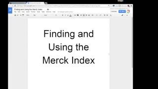 Finding and Using the Merck Index