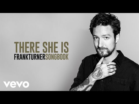Frank Turner - There She Is (Official Audio)