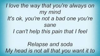 Little Birdy - Relapse Lyrics